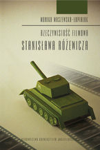 Okładka - Rzeczywistość filmowa Stanisława Różewicza - Monika Maszewska-Łupiniak