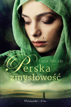 Okładka - Perska zmysłowość - Laila Shukri