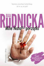 Okładka - Cykl o Nataliach. Miłe Natalii początki. Tom 0 - Olga Rudnicka