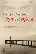 Okładka - Trylogia Diny (Tom 2). Syn szczęścia - Herbjorg Wassmo