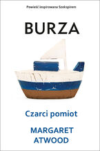 Okładka - Burza. Czarci pomiot - Margaret Atwood