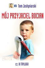 Okładka - Mój przyjaciel bocian - Mój przyjaciel bocian