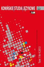 Okładka - Konińskie Studia Językowe Tom 1 Nr 4 2013 - Kazimiera Myczko, Ewa Waniek-Klimczak