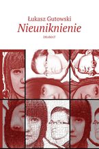 Okładka - Nieuniknienie - Łukasz Gutowski