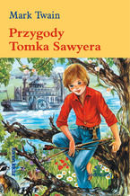 Okładka - Przygody Tomka Sawyera - Mark Twain