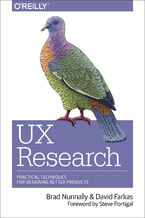 Okładka - UX Research. Practical Techniques for Designing Better Products - Brad Nunnally, David Farkas