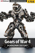 Okładka - Gears of War 4 - poradnik do gry - Patrick "Yxu" Homa