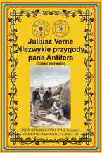 Okładka - Niezwykłe przygody pana Antifera. Część pierwsza - Juliusz Verne
