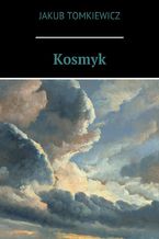 Okładka - Kosmyk - Jakub Tomkiewicz