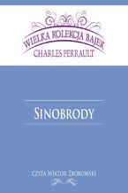 Okładka - Sinobrody (Wielka Kolekcja Bajek) - Charles Perrault