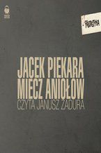 Okładka - Miecz Aniołów - Jacek Piekara