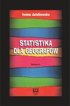 Okładka - Statystyka dla geografów - Iwona Jażdżewska