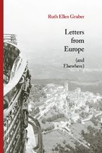 Okładka - Letters from Europe (and Elsewhere) - Ruth Ellen Gruber