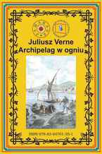 Okładka - Archipelag w ogniu - Juliusz Verne