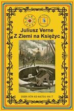 Okładka - Z Ziemi na Księżyc - Juliusz Verne