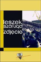 Okładka - Zdjęcie - Leszek Szaruga