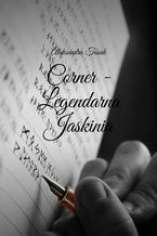 Okładka - Corner - Legendarna Jaskinia - Aleksandra Tasak