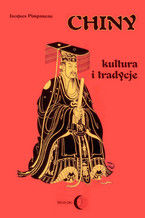 Okładka - Chiny. Kultura i tradycje - Jacques Pimpaneau