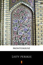 Okładka - Listy perskie - Monteskiusz