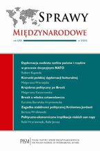 Okładka - Sprawy Międzynarodowe 3/2016 - Robert Kupiecki, Małgorzata Wierzejska, Małgorzata Kaczorowska, Karolina Borońska-Hryniewiecka, Bartosz Wróblewski, Rafał Hryniewiecki, Rafał Jarosz, Justyna Doroszczyk, Adriana Skorupska, Łukasz Jasina, Piotr Kościński, Maja Biernacka
