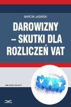 Okładka - Darowizny - skutki dla rozliczeń VAT - Marcin Jasiński