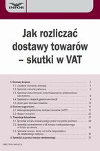 Okładka - Jak rozliczać dostawy towarów - skutki w VAT - Marcin Jasiński