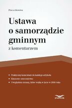 Okładka - Ustawa o samorządzie gminnym z komentarzem - Infor Pl