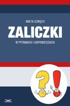 Okładka - Zaliczki w pytaniach i odpowiedziach - Aneta Szwęch