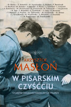Okładka - W pisarskim czyśćcu. Sylwetki dwudziestowiecznych pisarzy - Krzysztof Masłoń