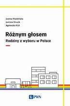 Okładka - Różnym głosem - Agnieszka Król, Joanna Mizielińska, Justyna Struzik