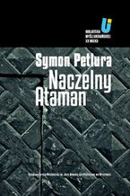 Okładka - Naczelny Ataman - Symon Petlura