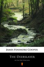 Okładka - The Deerslayer. or The First War-path - James Fenimore Cooper