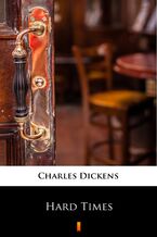 Okładka - Hard Times - Charles Dickens
