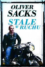 Okładka - Stale w ruchu - Oliver Sacks