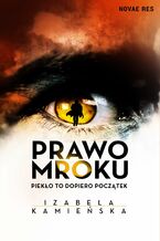 Okładka - Prawo Mroku - Izabela Kamieńska