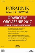 Okładka - Odwrotne obciążenie 2017 - usługi budowlane i towary (PGP 2/2017) - Aneta Szwęch