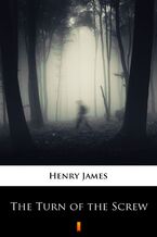 Okładka - The Turn of the Screw - Henry James