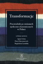 Okładka - Transformacje - Agata Górny, Paweł Kaczmarczyk, Magdalena Lesińska