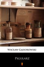 Okładka - Pigularz - Wacław Gąsiorowski