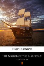 Okładka - The Nigger of the Narcissus. A Tale of the Sea - Joseph Conrad