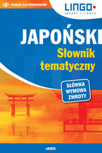 Okładka - Japoński. Słownik tematyczny - Karolina Kuran