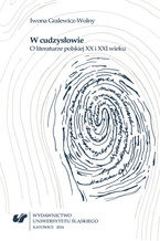 Okładka - W cudzysłowie. O literaturze polskiej XX i XXI wieku - Iwona Gralewicz-Wolny