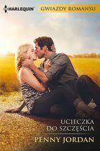 Okładka - Ucieczka do szczęścia - Penny Jordan