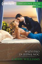 Okładka - Wszystko za jedną noc - Cathy Williams