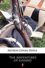 Okładka - The Adventures of Gerard - Arthur Conan Doyle