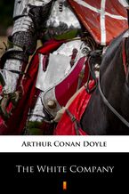 Okładka - The White Company - Arthur Conan Doyle