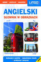 Okładka - Angielski. Słownik w obrazkach - Opracowanie zbiorowe