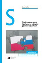 Okładka - Struktury posesywne i partytywne w języku polskim i słoweńskim - Anna Stefan