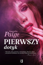 Okładka - Pierwszy dotyk - Laurelin Paige