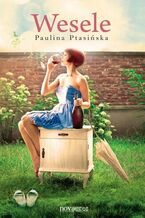 Okładka - Wesele - Paulina Ptasińska